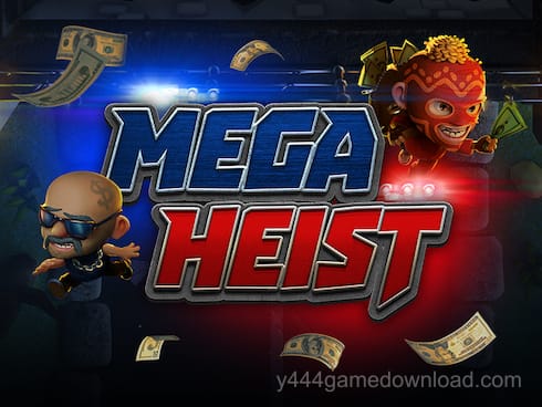 Mega Heist